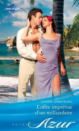 L'Offre Imprevue D'Un Milliardaire