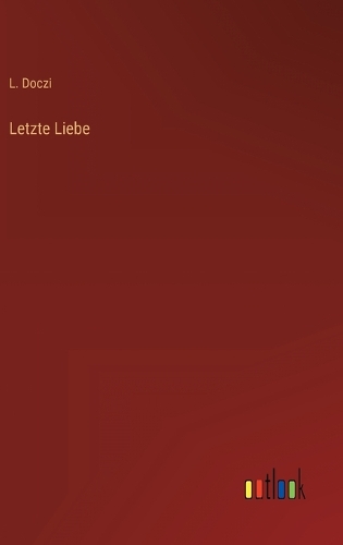 Letzte Liebe