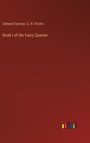 Book I of the Faery Queene
