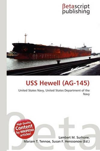 USS Hewell (AG-145): (English)
