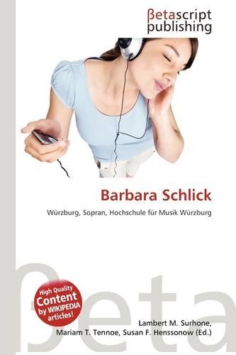Barbara Schlick: (German)