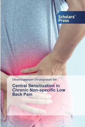 Central Sensitization in Chronic Non-specific Low Back Pain