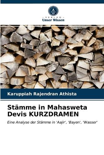 Stämme in Mahasweta Devis KURZDRAMEN
