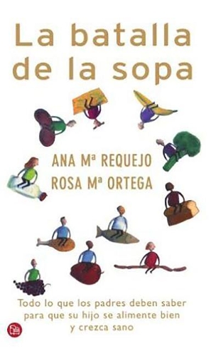 La Batalla de la Sopa: (Spanish)