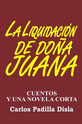 La liquidación de doña Juana