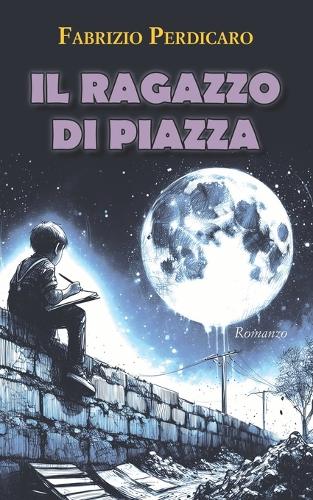 Il ragazzo di piazza