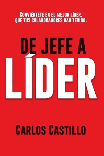 De Jefe a Líder
