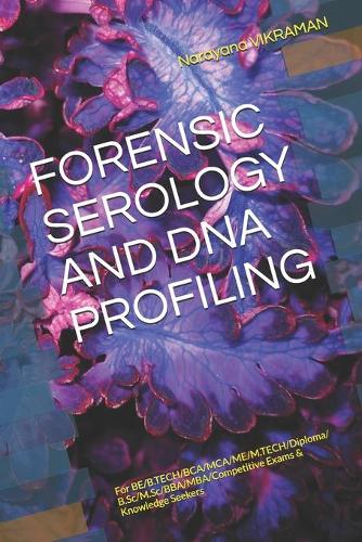 Forensic Serology and DNA Profiling