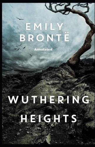 Wuthering Heights Annotated (Penguin Classics)