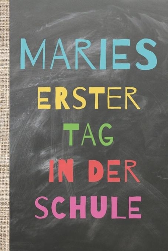 Maries erster Tag in der Schule