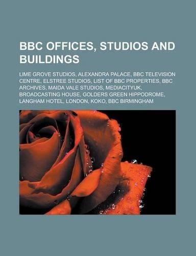 BBC Offices, Studios and Buildings