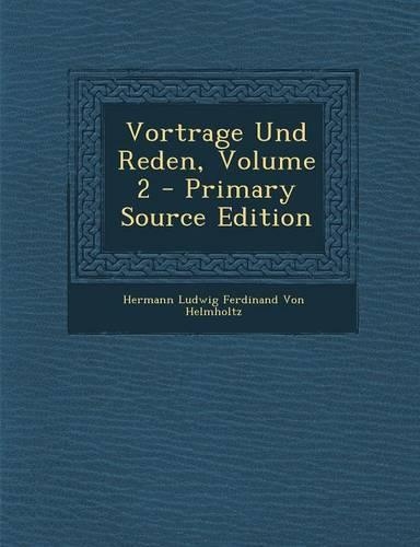 Vortrage Und Reden, Volume 2