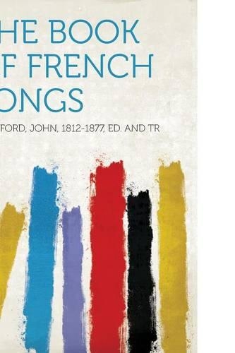 The Book of French Songs: (English)
