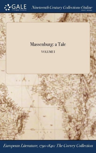 Massenburg: A Tale; Volume I