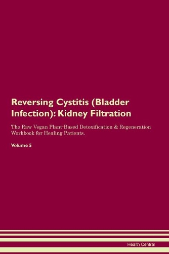 Reversing Cystitis (Bladder Infection)