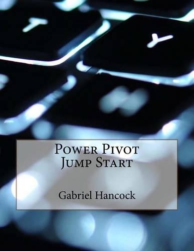 Power Pivot Jump Start