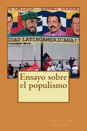 Ensayo Sobre El Populismo