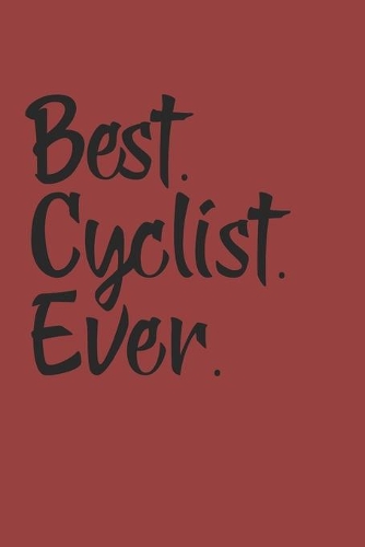 Best Cyclist Ever