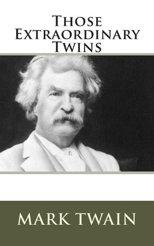 Those Extraordinary Twins