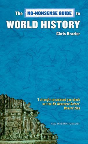 No-Nonsense Guide To World History