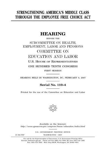 Strengthening America's Middle Class Through the Employee Free Choice ACT