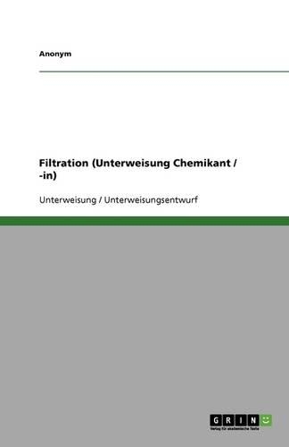 Filtration (Unterweisung Chemikant / -in)