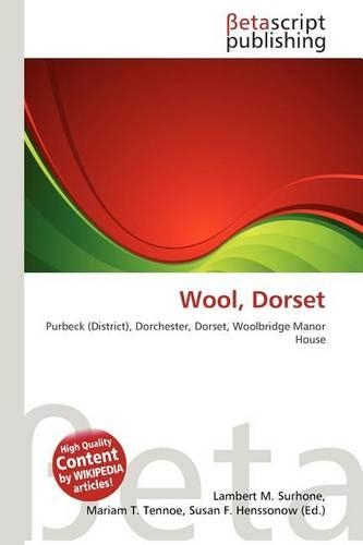 Wool, Dorset