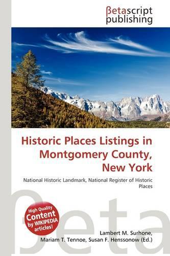 Historic Places Listings in Montgomery County, New York