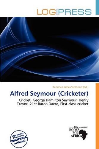 Alfred Seymour (Cricketer)