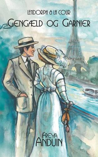 Gengæld og Garnier: Lendorph & la Cour