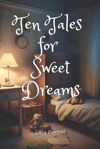 Ten Tales for Sweet Dreams