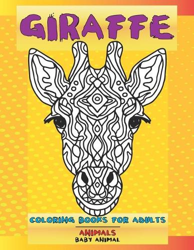 Baby Animal Coloring Books for Adults - Animals - Giraffe