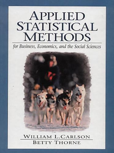 Applied Statistical Methods: For Business, Economics, and the Social Sciences