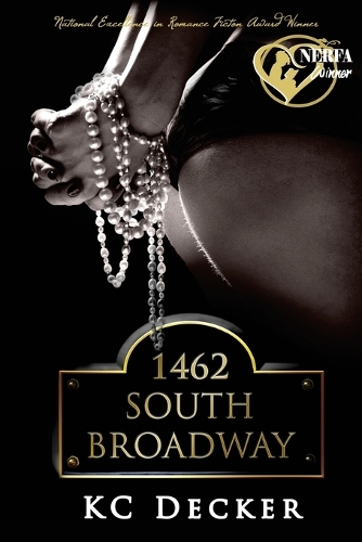 1462 South Broadway: Where Club Membership Opens the Door to your Wildest Erotic Romance Yet(1 Jessie Hayes)