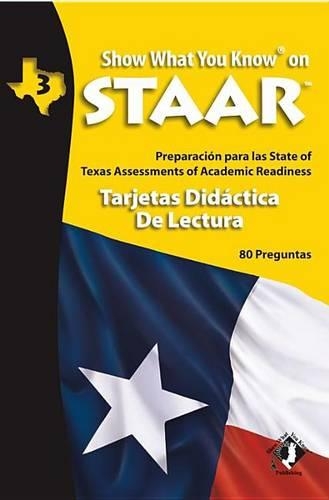Swyk on Staar Reading Flash Cards Spanish Gr 3: Preparation for the State of Texas Assessments of Academic Readiness(Show What You Know on Staar)