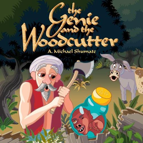 The Genie and the Woodcutter