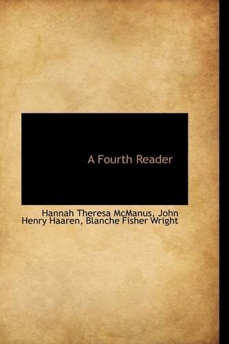 A Fourth Reader