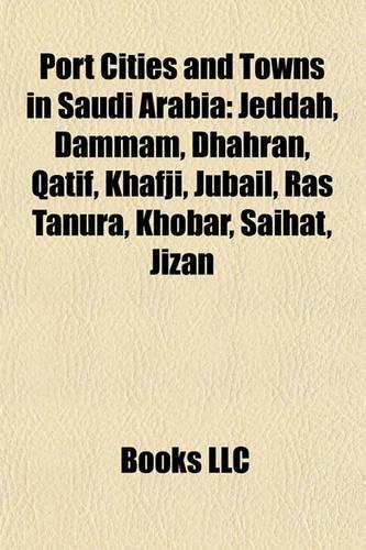 Port Cities and Towns in Saudi Arabia