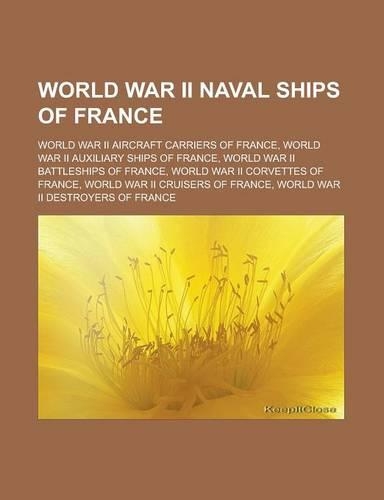 World War II Naval Ships of France