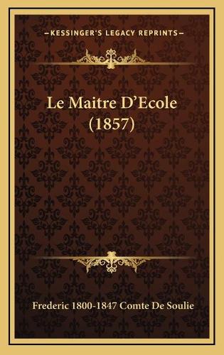 Le Maitre D'Ecole (1857)
