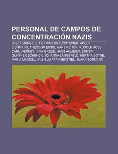 Personal de Campos de Concentracion Nazis
