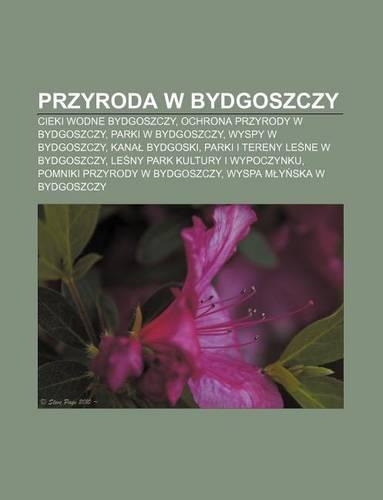 Przyroda W Bydgoszczy