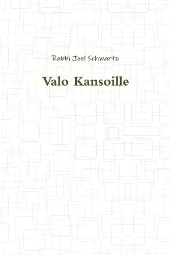 Valo Kansoille