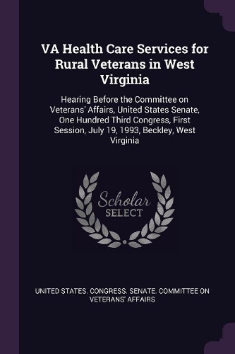 VA Health Care Services for Rural Veterans in West Virginia