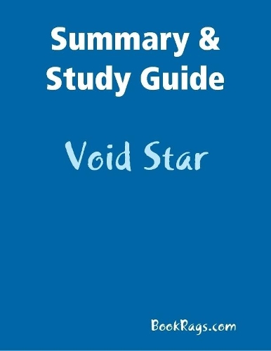 Summary & Study Guide: Void Star