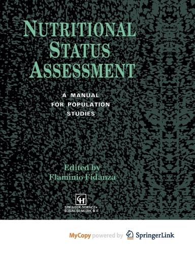 Nutritional Status Assessment: A manual for population studies