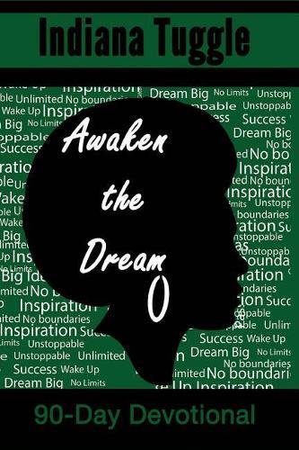 Awaken the Dream