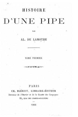 Histoire d'une pipe - Tome I
