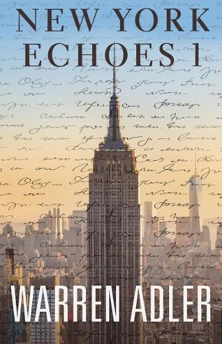New York Echoes 1: (New York Echoes Short Stories)
