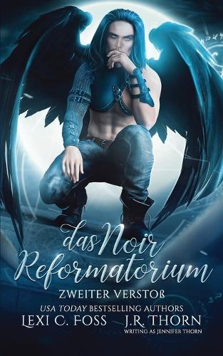 Das Noir Reformatorium